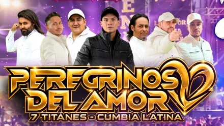 Peregrinos del Amor · 7 Titanes, Cumbia Latina
